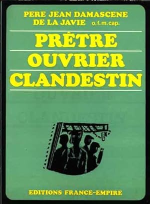 Prêtre ouvrier clandestin