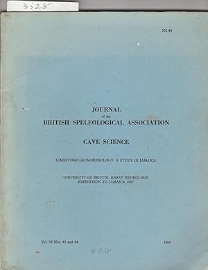 Journal of the British Speleological Association: Cave Science. Vol V1. Nos 43 & 44.