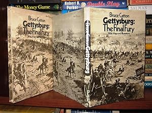 GETTYSBURG The Final Fury, with Maps and Illustrations