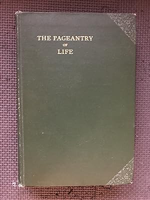 Seller image for The Pageantry of Life. for sale by Cragsmoor Books