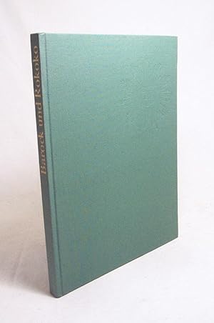 Bild des Verkufers fr Schtze der Weltkunst : Bd. 9. Barock und Rokoko : Architektur, Plastik, Malerei, Ill., Zeichn. / Michael Kitson. [bers. aus d. Engl. von Hans-Karl Lcke u. Susanne Lcke. Red. Bearb.: Hans Mller-Hagen] zum Verkauf von Versandantiquariat Buchegger