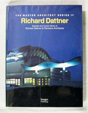 Richard Dattner Architect. Selected and Current Works of Richard Dattner & Partners Architects