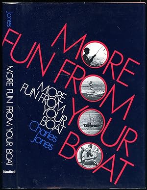 Imagen del vendedor de More Fun From Your Boat a la venta por Little Stour Books PBFA Member