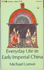 Bild des Verkufers fr Everyday Life in Early Imperial China zum Verkauf von Callaghan Books South