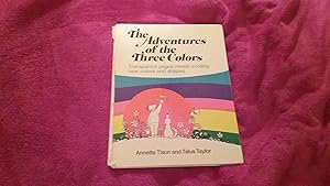 THE ADVENTURES OF THE THREE COLORS