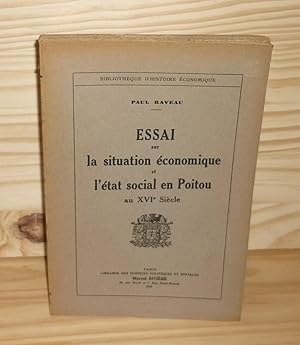 Essai sur la situation économique et l'état social en Poitou au XVIe siècle, Bibliothèque d'Histo...