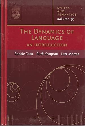 Seller image for The Dynamics Of Language: An Introduction for sale by Jonathan Grobe Books