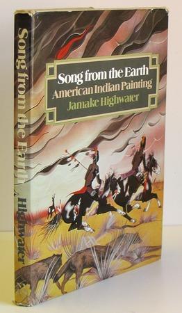 Imagen del vendedor de Song from the Earth. American Indian Painting a la venta por Ken Lopez Bookseller, ABAA (Lopezbooks)