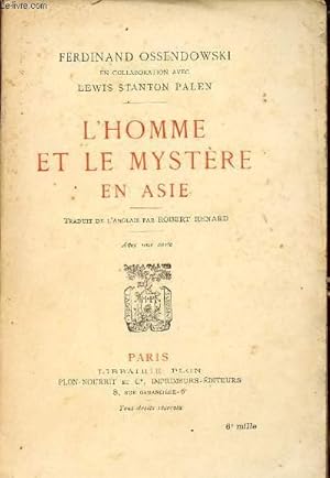 Image du vendeur pour L'HOMME ET LE MYSTERE EN ASIE. mis en vente par Le-Livre