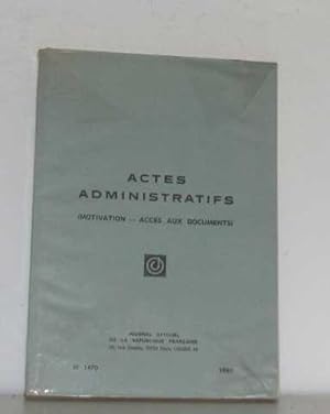 Image du vendeur pour Actes administratifs (motivation - acces aux documents) mis en vente par crealivres