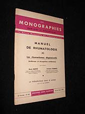 Image du vendeur pour Manuel de rhumatologie (4) - (Les Monographies mdicales et scientifiques) mis en vente par Abraxas-libris