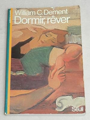 Seller image for DORMIR, REVER for sale by LE BOUQUINISTE