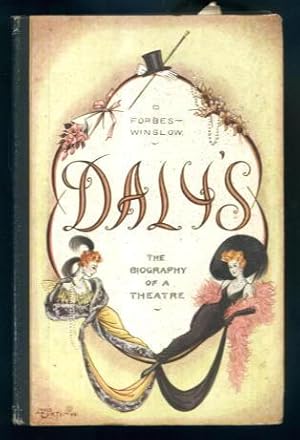 Imagen del vendedor de Daly's: The Biography of a Theatre a la venta por Lazy Letters Books