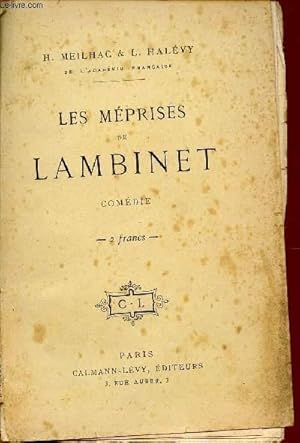 Bild des Verkufers fr LES MEPRISES DE LAMBINET / COMEDIE EN UN ACTE - MELEE DE COUPLETS. zum Verkauf von Le-Livre