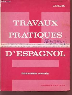 Seller image for TRAVAUX PRATIQUES / ESPAGNOL / PREMIERE ANNEE / 24 FICHES DE TRAVAIL. for sale by Le-Livre