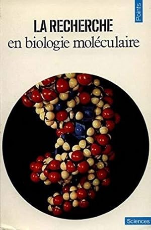 Image du vendeur pour La Recherche en biologie molculaire mis en vente par JLG_livres anciens et modernes