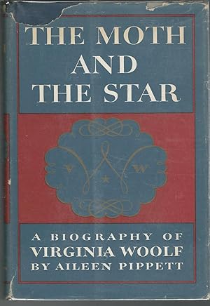 Seller image for The Moth and the Star: A Biography of Virginia Woolf for sale by Dorley House Books, Inc.