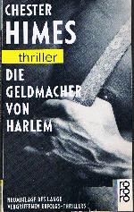 Die Geldmacher von Harlem.