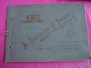 Souvenir of the United Kingdom Commercial travellers' Association's Visit to Bristol June, 1903