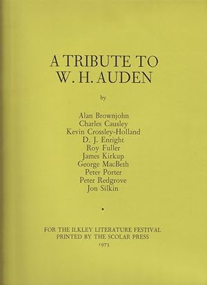 Image du vendeur pour A Tribute to W. H. Auden [SIGNED by 10 poets] mis en vente par The Bookshop at Beech Cottage