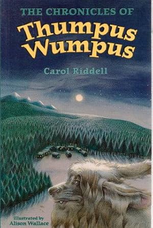 Seller image for THE CHRONICLES OF THUMPUS WUMPUS for sale by Grandmahawk's Eyrie