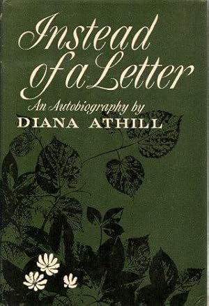 Seller image for INSTEAD OF A LETTER : An Autobiography for sale by Grandmahawk's Eyrie