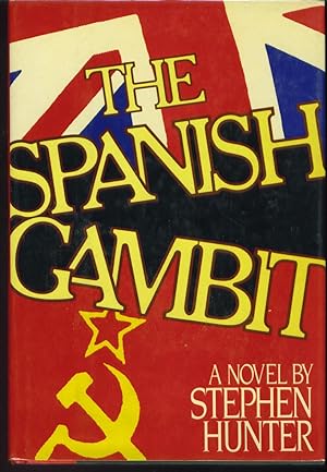 Imagen del vendedor de The Spanish Gambit a la venta por Gumshoe Books