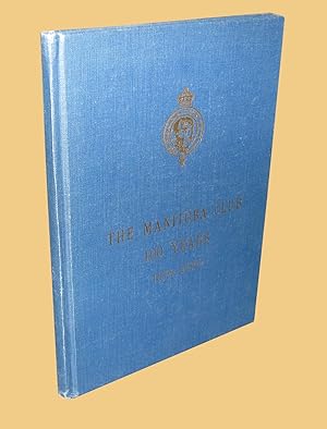 Seller image for The Manitoba Club 100 Years 1874-1974 for sale by Homeward Bound Books