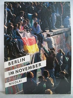 Bild des Verkufers fr Berlin im November. Texte Anke Schwartau . zum Verkauf von Antiquariat Bler