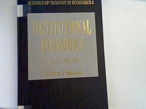 Seller image for Institutional Economics Volume III for sale by books4less (Versandantiquariat Petra Gros GmbH & Co. KG)