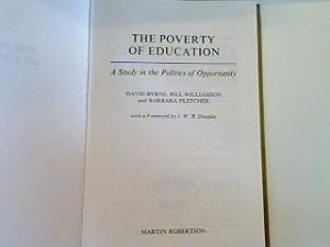 Bild des Verkufers fr The poverty of education: A study in the politics of opportunity zum Verkauf von books4less (Versandantiquariat Petra Gros GmbH & Co. KG)
