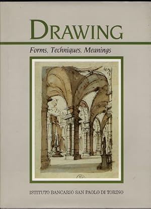 Drawing Vol 1: Forms, Techniques, Meanings.