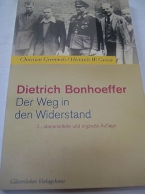 Bild des Verkufers fr Dietrich Bonhoeffer Der Weg in den Windertand zum Verkauf von Alte Bcherwelt