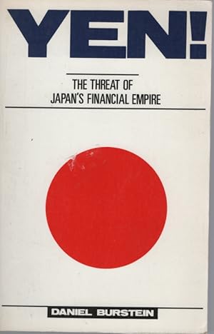 Yen! The Threat of Japan's Financial Empire