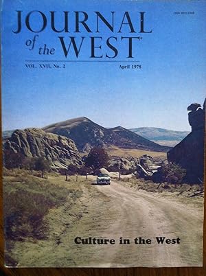 Immagine del venditore per Journal of the West Vol. XVII, No. 2, April 1978 : Culture in the West venduto da Epilonian Books