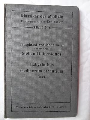 Bild des Verkufers fr SIEBEN DEFENSIONES und LABYRINTHUS MEDICORUM ERRANTIUM (1538) zum Verkauf von Douglas Books