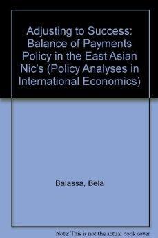 Adjusting to Success: Balance of Payments Policy in the East Asian Nic's.