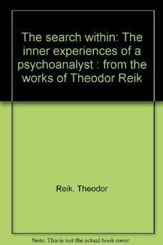 The Search Within: The Inner Experiences of a Psychoanalyst.