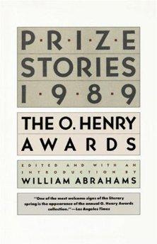 Prize Stories 1989: The O. Henry Awards.