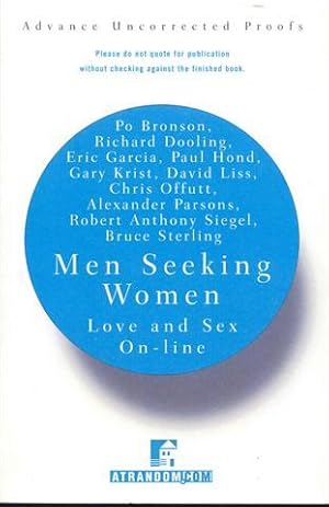 Immagine del venditore per Men Seeking Women: Love and Sex On-Line venduto da Bookmarc's