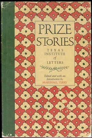 Prize Stories: Texas Institute of Letters