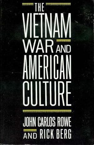 The Vietnam War and American Culture