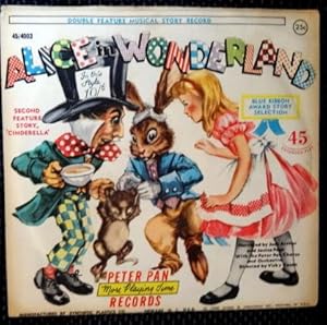 Alice in Wonderland Second Featured Story, Cinderella. Double Feature Musical Story Record.