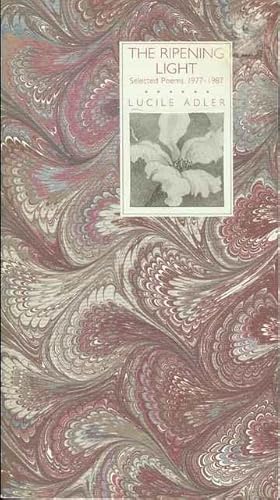Bild des Verkufers fr The Ripening Light: Selected Poems 1977-1987 zum Verkauf von Bookmarc's