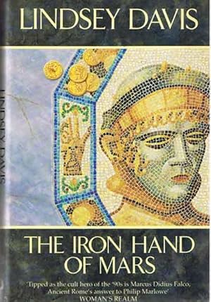 Seller image for The Iron Hand of Mars (A Marcus Didius Falco Novel) for sale by Sad Paradise Books