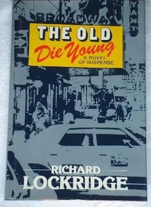 Imagen del vendedor de The Old Die Young a la venta por Canford Book Corral