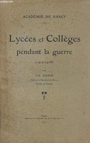 Bild des Verkufers fr LYCEES ET COLLEGES PENDANT LA GUERRE - 1917-1918. zum Verkauf von Le-Livre