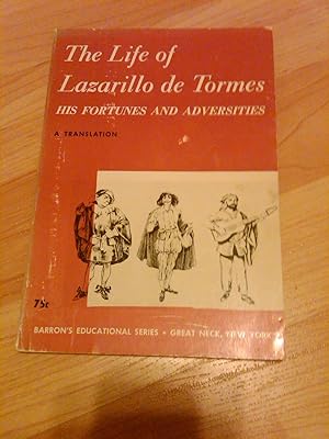 Seller image for The Life of Lazarillo De Tormes: His Fortunes and Adversities for sale by H&G Antiquarian Books