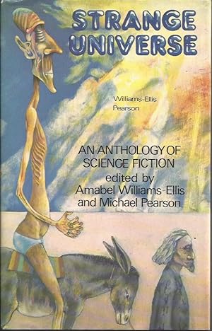 Imagen del vendedor de Strange Universe An Anthology of Science Fiction a la venta por Peakirk Books, Heather Lawrence PBFA