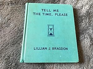 Seller image for TELL ME THE TIME, PLEASE for sale by Betty Mittendorf /Tiffany Power BKSLINEN